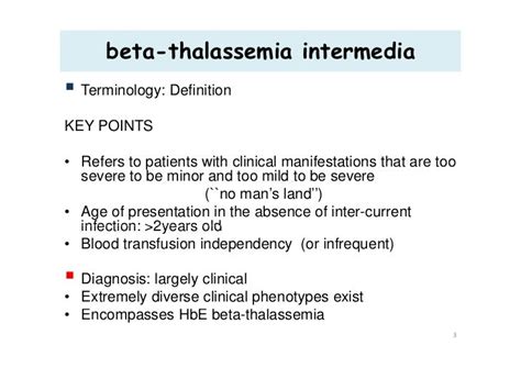 Thalassaemia Intermedia and HbE .